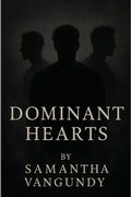 Cover: Dominant Hearts Boxed Set - Samantha VanGundy