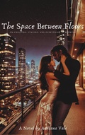 Cover: The Space Between Floors - Adriana Vale