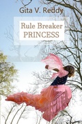 Cover: Rule Breaker Princess (Short Chapter Books for Ages 8-12) - Unit Books