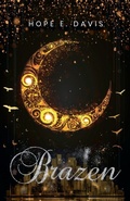 Cover: Brazen - Hope E. Davis