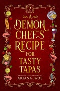 Cover: A Demon Chef's Recipe For Tasty Tapas - Vampari Press