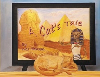 Enlarge image Cover: A Cat's Tale - Wes Hanson Creations