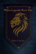 Cover: When Legends Were Fire - Independent