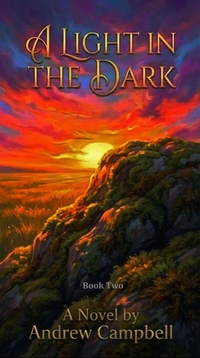 Enlarge image Cover: A Light in the Dark - Book Two - Andrew Campbell