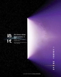 Enlarge image Cover: Primordial Genesis · Volume II Design of the Cosmic Experiment - ICULTURES PUBLICATIONS