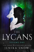 Cover: The Lycans: Volume One - Jenika Snow