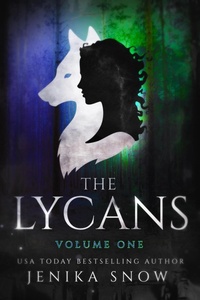 Enlarge image Cover: The Lycans: Volume One - Jenika Snow