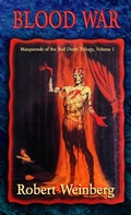 Cover: Blood War (Masquerade of the Red Death, #1) - Crossroad Press