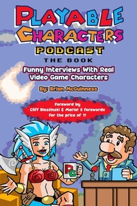 Enlarge image Cover: Playable Characters Podcast The Book - BOOKBABY