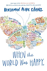 Enlarge image Cover: When the World Was Happy - Simon & Schuster Books for Young Readers