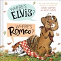 Cover: Where's Elvis? Where's Romeo? - Simon Spotlight