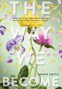Enlarge image Cover: The Way We Become - MARGARET K MCELDERRY BOOKS