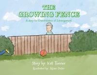 Enlarge image Cover: The Growing Fence - Palmetto Publishing