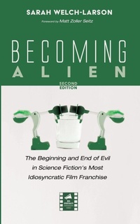 Enlarge image Cover: Becoming Alien, Second Edition - Reel Spirituality Monograph Series