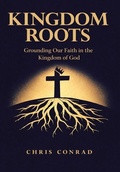 Cover: Kingdom Roots - Author Solutions Inc