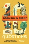 Cover: 10 Questions About Growing in Christ - Crossway Books