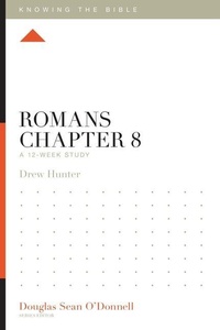 Enlarge image Cover: Romans Chapter 8 - Crossway Books