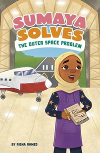 Enlarge image Cover: Sumaya Solves the Outer Space Problem - Picture Window Books