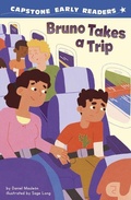 Cover: Bruno Takes a Trip - Picture Window Books