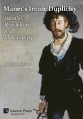 Cover: Manet's Ironic Duplicity - Vernon Art and Science