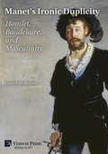 Cover: Manet's Ironic Duplicity - Vernon Art and Science