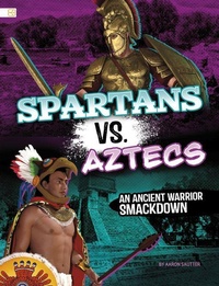 Enlarge image Cover: Spartans vs. Aztecs - Capstone Press