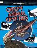 Cover: Creepy Animal Cryptids - Capstone Press