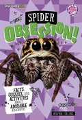 Cover: Spider Obsession! - Capstone Press