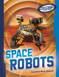 Enlarge image Cover: Space Robots - Capstone Press