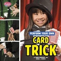 Cover: Perform Your Own Card Trick - Pebble Books