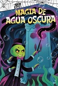 Cover: Magia de Agua Oscura - Picture Window Books