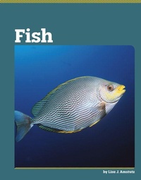 Enlarge image Cover: Fish - Capstone Value Library