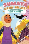 Cover: Sumaya Waxay Xalisay Su'aasha Shimbara Qoda Alwaaxa (Sumaya Solves the Woodpecker Problem) - Picture Window Books
