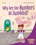 Cover: Why Are the Numbers All Jumbled? - Free Spirit Publishing Inc.,U.S.