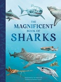 Cover: The Magnificent Book of Sharks - Weldon Owen