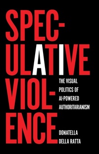 Enlarge image Cover: Speculative Violence - HAYMARKET BOOKS