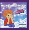Cover: Max's Sparkly Shoes - Lawley Enterprises LLC