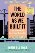 Cover: The World as We Built It - The Experiment LLC