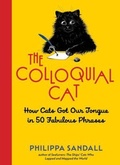 Cover: The Colloquial Cat - The Experiment LLC