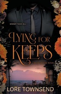 Cover: Lying for Keeps - Wolfpack Publishing LLC