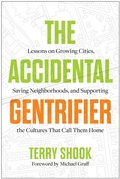 Cover: The Accidental Gentrifier - Matt Holt Books