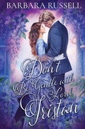 Cover: Don't Be Gentle with Lord Tristan - Victorian Outcasts