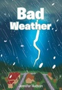 Cover: Bad Weather - Publishing Services Consortium, LLC (Psc)