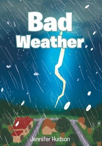Enlarge image Cover: Bad Weather - Publishing Services Consortium, LLC (Psc)