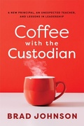 Cover: Coffee With the Custodian - Solution Tree Press