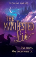 Cover: The Manifested Lie - Forever Seven Press