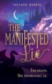 Enlarge image Cover: The Manifested Lie - Forever Seven Press