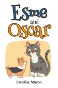 Cover: Esme and Oscar - Page Publishing, Inc.
