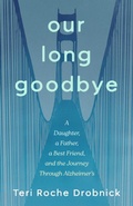 Cover: Our Long Goodbye - Simon + Schuster LLC