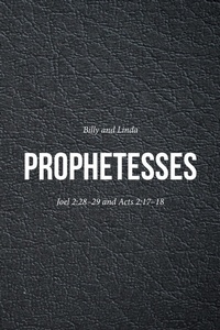 Enlarge image Cover: Prophetesses - Christian Faith Publishing, Inc.